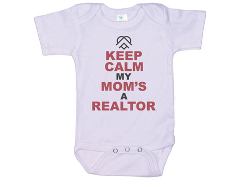 Keep Calm My Mom's A Realtor Onesie®