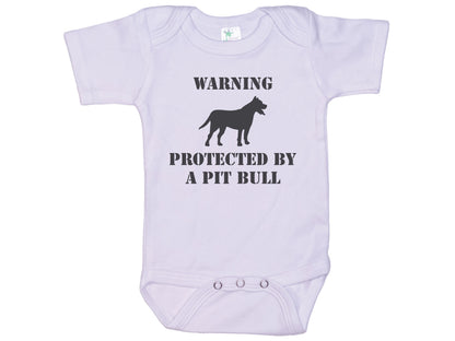 Warning Protected By A Pit Bull Onesie®