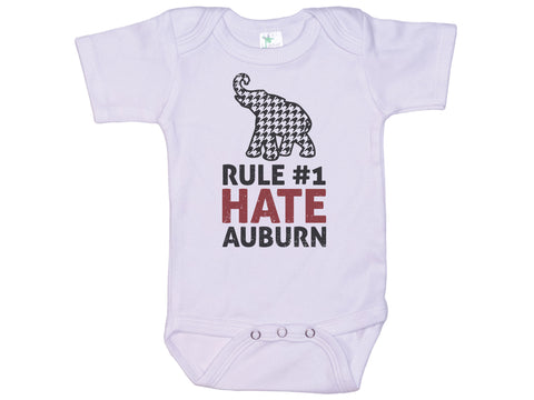 Rule #1 Hate Auburn Onesie®
