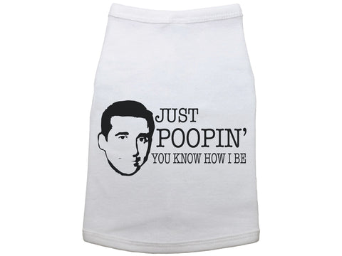 Just Poopin' You Know How I Be Dog Shirt