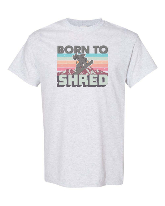 Born To Shred (Snowboard) Unisex Adult Shirt