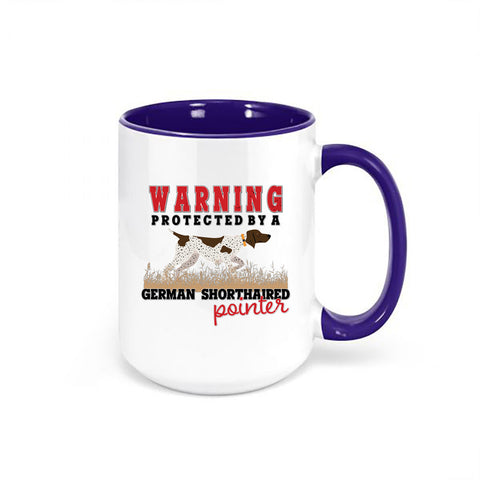Warning Protected By A German Shorthaired Pointer Mug
