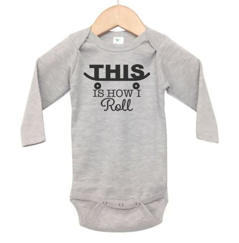 This Is How I Roll (Skateboard) Baby Onesie