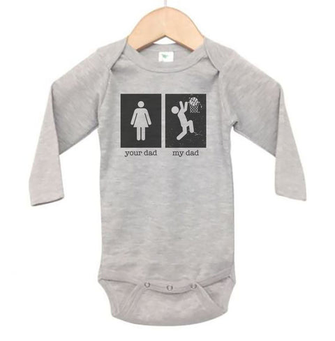 Your Dad My Dad (Basketball) Baby Onesie