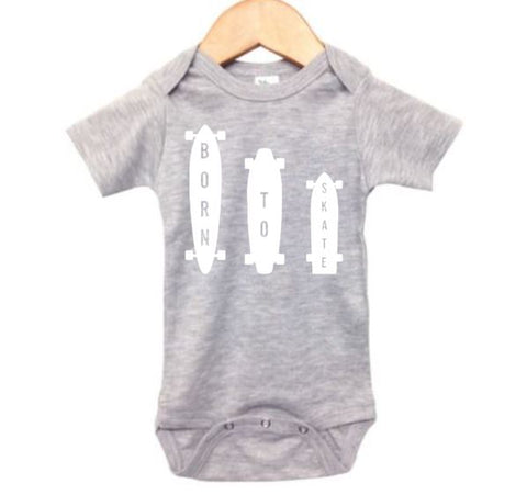 Born To Skate Baby Onesie