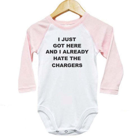 I Just Got Here And I Already Hate The Chargers Baby Onesie