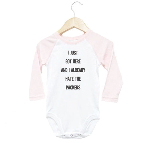 I Just Got Here And I Already Hate The Packers Baby Onesie