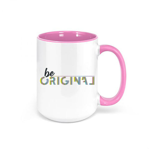 Be Original Mug