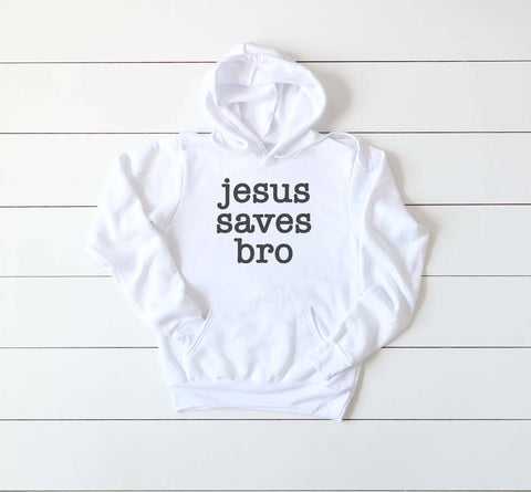 Jesus Saves Bro Hoodie