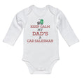 Keep Calm My Dad's A Car Salesman Baby Onesie