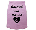 Adopted Dog Shirt, Adopted And Adored, Rescue Dog T, Adopted Puppy Tee, Cute Puppy Shirt, Adoption Dog Shirt, Adored Shirt For Puppies, Dogs - Chase Me Tees LLC