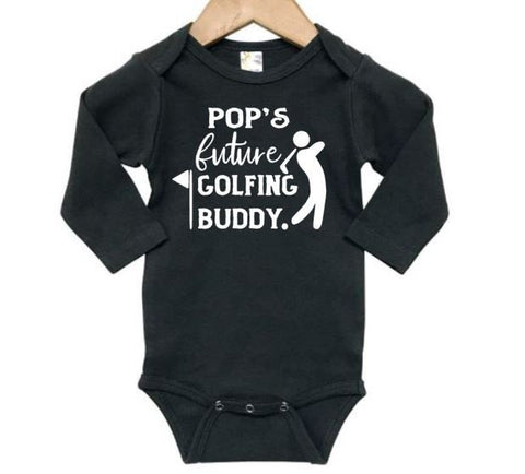 Pop's Baby Onesie, Pop's Future Golfing Buddy, Golfing Onesie, Golfing Bodysuit, Baby Announcement, Newborn Pop's Outfit, Baby Pop's Onesie - Chase Me Tees LLC