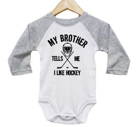 Baby Hockey Outfit, My Brother Tells Me I Like Hockey, Hockey Onesie, Raglan Onesie, Hockey Bodysuit, Hockey Creeper, Baby Shower Gift, Baby - Chase Me Tees LLC