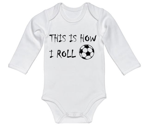 Soccer Onesie, This Is How I Roll, Soccer Bodysuit, Futbol Onesie, Futbol Bodysuit, Baby Soccer Outfit, Newborn Soccer Onesie, Soccer Baby - Chase Me Tees LLC