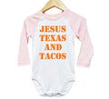 Texas Onesie, Jesus Texas And Tacos, Texas Bodysuit, Texas Baby, Texas Romper, Big Orange, Hook'em Horns, Texas Longhorn, Taco Bodysuit - Chase Me Tees LLC
