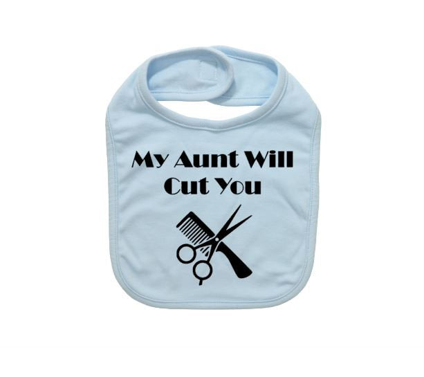 Hair Stylist Baby Bib, My Aunt Will Cut You, Beauty Salon Baby Bib, Hairdresser Bib, Hairstylist Baby Bibs, Newborn Beautician. Baby Shower - Chase Me Tees LLC