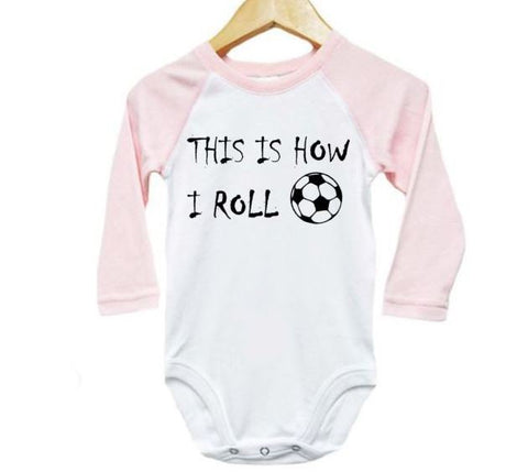 Soccer baby Onesie, This Is How I Roll, Futbol Bodysuit, Newborn Soccer Outfit, Raglan Onesie, Soccer Baby Outfit, Futbol Baby Romper, Sport - Chase Me Tees LLC