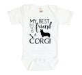 Corgi Onesie, My Best Friend Is A Corgi, Newborn Corgi, Baby Corgi Outfit, Corgi Apparel, Infant Corgi Romper, Corgi Baby Romper, Creeper - Chase Me Tees LLC