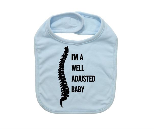 Chiropractor Bib, I'm A Well Adjusted Baby, Chiropractor Bib, Baby Chiropractor, Chiropractor Baby Gift, Chiropractor Apparel, Newborn Bibs - Chase Me Tees LLC