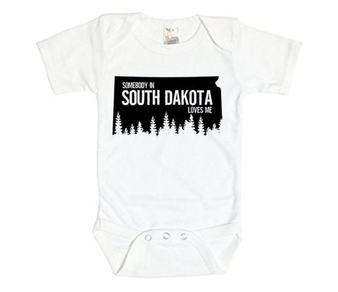 Somebody In South Dakota Loves Me, South Dakota Onesie, SD Baby Outfit, SD Bodysuit, Baby South Dakota Romper, South Dakota Baby, Baby GIft - Chase Me Tees LLC