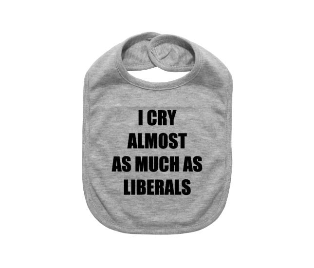 Funny Baby Bib, I Cry Almost As Much As Liberals, Republican Apparel, Conservative Baby, Republican Baby, Conservative Baby, Baby Shower - Chase Me Tees LLC