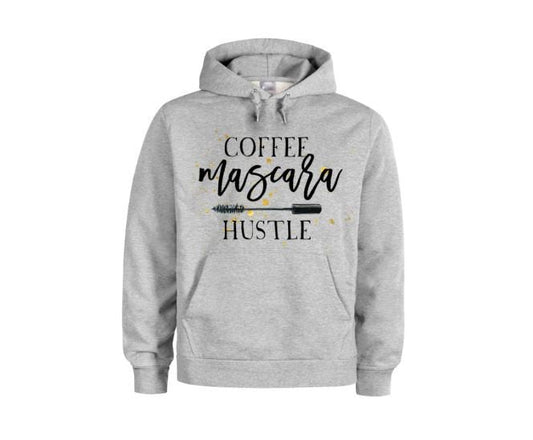 Coffee Mascara Hustle, Women's Hoodies, Funny Hoodies, Gift For Her, Ladies Hoodie, Coffee, Mascara, Hustle, Graphic Hoodie, Girls Hoodie - Chase Me Tees LLC