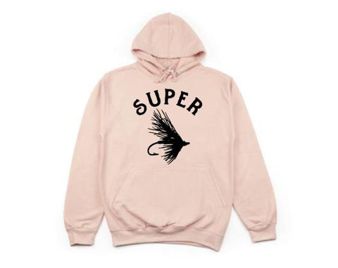 Fly Fishing Hoodie, Super Fly, Outdoors Wear, Fishing Apparel, Unisex Hoodies, Fly Fishing Apparel, Fishing Gear, Graphic Hoodie, Fishing - Chase Me Tees LLC