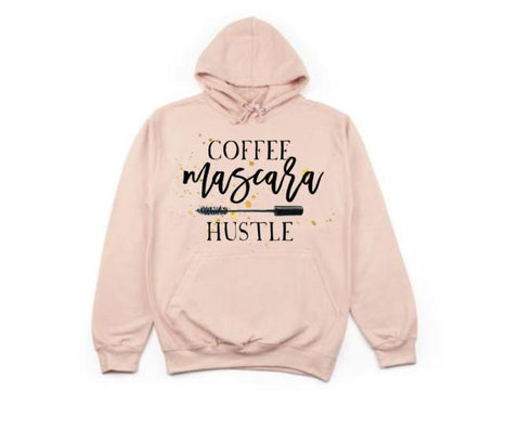 Coffee Mascara Hustle, Women's Hoodies, Funny Hoodies, Gift For Her, Ladies Hoodie, Coffee, Mascara, Hustle, Graphic Hoodie, Girls Hoodie - Chase Me Tees LLC