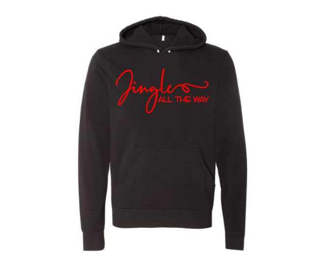 Christmas Hoodie, Jingle All The Way, Christmas Apparel, Unisex Hoodies, Festive, Seasons Greetings, Gift For Her, Holiday Hoodie, HO HO HO - Chase Me Tees LLC