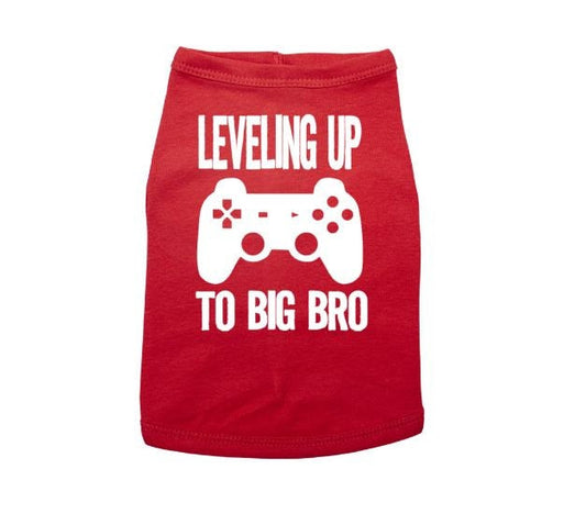 Baby Announcement Dog Shirt, Leveling Up To Big Bro, Video Game Pregnancy Reveal, Gamer Dog Shirt, Pet Apparel, Cat Pregnancy Announcement T - Chase Me Tees LLC
