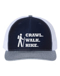 Crawl Walk Hike, Hiking Hat, Hiking Gear, Trucker Hat, Snapback, Hiking Apparel, Hike, 10 Different Colors!, Hiking Cap, Dad Cap, White Text - Chase Me Tees LLC