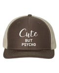 Cute But Psycho, Psycho Hat, Funny Hats, Snapback, Trucker Cap, Gift For Her, Adjustable, 10 Different Colors!, Women's Hat, White Text - Chase Me Tees LLC