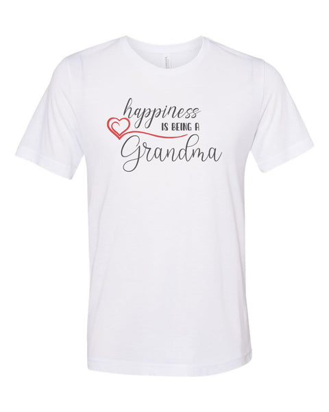 Grandma Shirt, Happiness Is Being A Grandma, Gift For Grandma, Mother's Day Gift, Sublimation T, Gift For Her, Nana Shirt, Gma Tee, Nana T - Chase Me Tees LLC