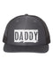 Daddy Hat, Daddy, Dad Hat, Snapback, Gift For Dad, Father's Day Gift, Dad Cap, Trucker Hat, 10 Different Colors, Adjustable, White Text - Chase Me Tees LLC