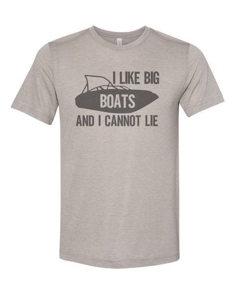 Boating Shirt, I Like Big Boats And I Cannot Lie, Unisex, Sublimation T, Boating Apparel, Lake Shirt, Lake Tee, Summer Shirt, Gift For Him - Chase Me Tees LLC