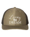 Dream Hat, Living The Dream, Snapback, Trucker Hat, Dream, Gift For Her, Adjustable, 10 Hat Colors, Dream Big, Gift For Her, White Text - Chase Me Tees LLC