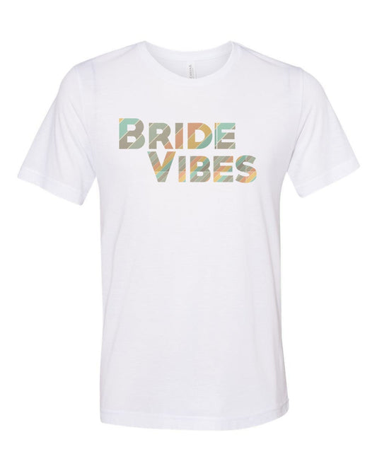 Bride Shirt, Bride Vibes, Retro Bride Tee, Sublimation T, Wedding Shirt, Mrs. Tee, Bride, Vintage, Wedding Announcement, GIft For Bride - Chase Me Tees LLC