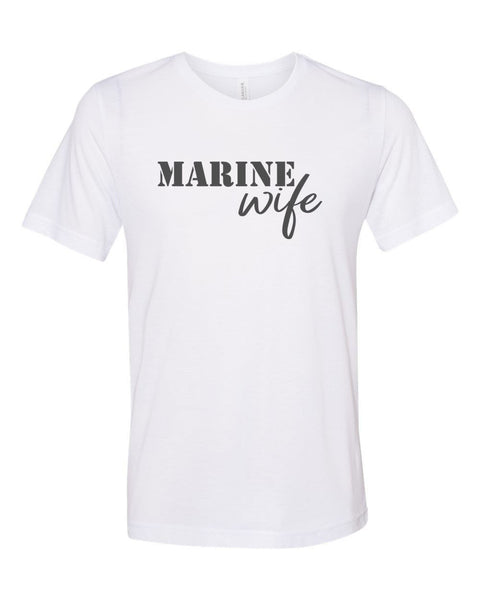Marine Wife Shirt, Marine Wife, Sublimation T, Military Wife, Soft Bella Tee, Gift For Marine Mom, Marine Mom, Military Shirt, Marine Wifey - Chase Me Tees LLC