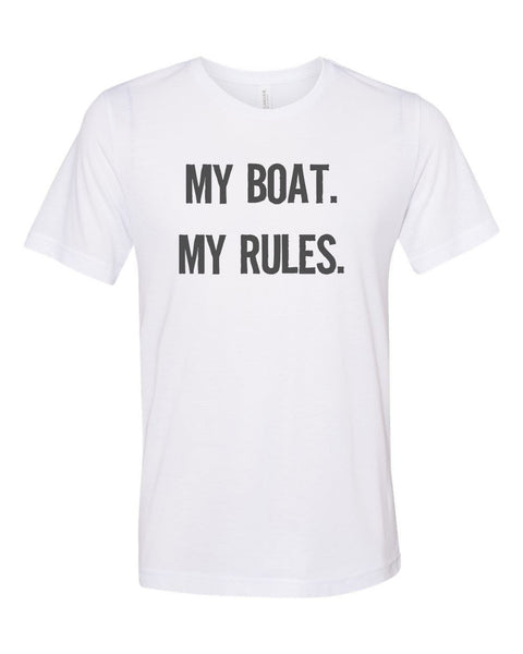 Boat Shirt, My Boat My Rules, Fishing Apparel, Fishing Tshirt, Sublimation T, Fisherman Shirt, Dad Shirt, Hunting And Fishing, Captain Shirt - Chase Me Tees LLC