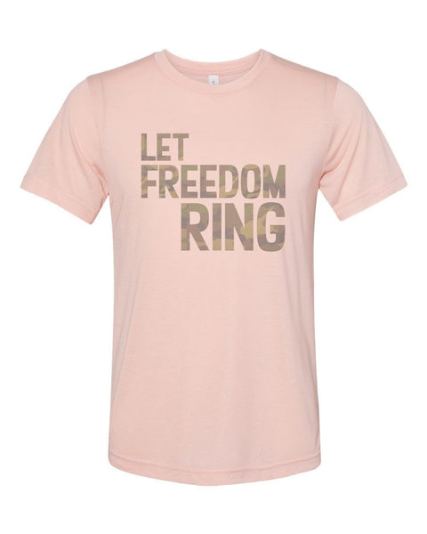 Camo Print, Let Freedom Ring, 4th Of July Tee, Unisex, Sublimation T, Camo Shirt, Independence Day, 4th Of July Shirt, Freedom, Soft Bella T - Chase Me Tees LLC