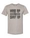 Mudding Shirt, Mud Up Or Shut Up, Men's Mudding Tee, Backroads, Graphic Tee, 4 Wheeler, 4X4 Shirt, Mudding Tshirt, Big Truck, Mudding, Jeep - Chase Me Tees LLC