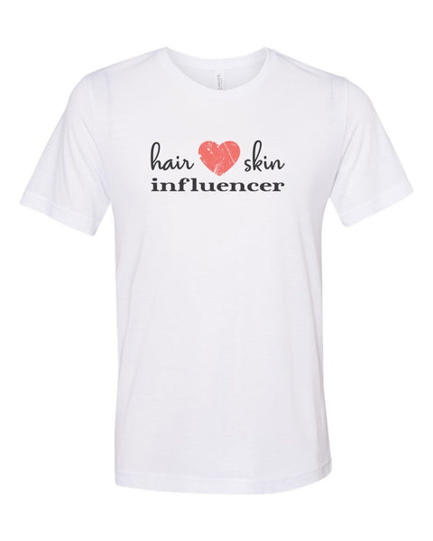 Hair And Skin Influencer, Skin Care, Soft Bella Tee, Hair Care, Gift For Her, Skin Care Dealer, Shampoo Dealer, Skin Products, Skin Care T - Chase Me Tees LLC