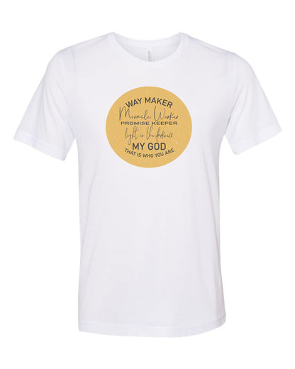 Christian Shirt, Way Maker, Miracle Worker, Promise Keeper, Light In The Darkness, Unisex Tee, Christian Apparel, Praise & Worship, Worship - Chase Me Tees LLC