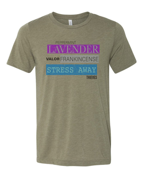 Essential Oils Shirt, Lavender, Peppermint, Unisex Fit, Frankincense, Gift For Her, Essential Oil Hustler, Valor, Thieves, Stress Away, Oils - Chase Me Tees LLC