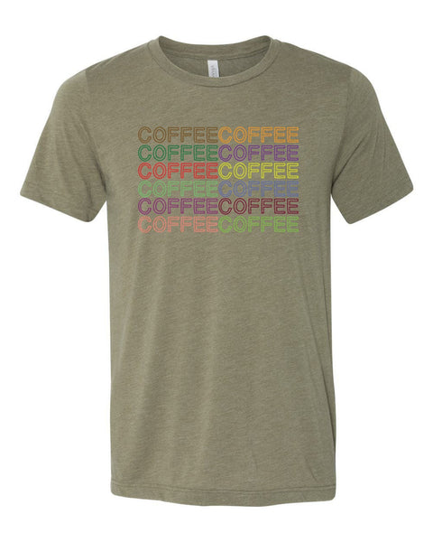 Coffee Shirt, Coffee Coffee Coffee, Unisex, Sublimation T, Soft Bella Canvas, Coffee Lover, Caffeine Addict, Caffeiene Lover, Coffee Shop - Chase Me Tees LLC