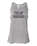 Country Concert Tank, Feelin' Haggard, Country Music Racerback, Soft Bella Tank, Sublimation, Gift For Her, Country Music Lover, Racerback - Chase Me Tees LLC