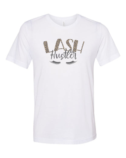 Lash Hustler, Lash Shirt, Soft Bella Canvas, Lashes, Ladies Tee, Gift For Her, Sublimation Tee, Eye Lash Shirt, Eye Lashes, Lash Expert - Chase Me Tees LLC