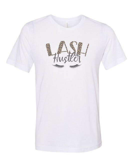 Lash Hustler, Lash Shirt, Soft Bella Canvas, Lashes, Ladies Tee, Gift For Her, Sublimation Tee, Eye Lash Shirt, Eye Lashes, Lash Expert - Chase Me Tees LLC