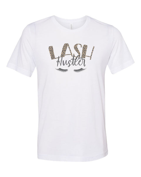 Lash Hustler, Lash Shirt, Soft Bella Canvas, Lashes, Ladies Tee, Gift For Her, Sublimation Tee, Eye Lash Shirt, Eye Lashes, Lash Expert - Chase Me Tees LLC