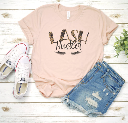 Lash Hustler, Lash Shirt, Soft Bella Canvas, Lashes, Ladies Tee, Gift For Her, Sublimation Tee, Eye Lash Shirt, Eye Lashes, Lash Expert - Chase Me Tees LLC